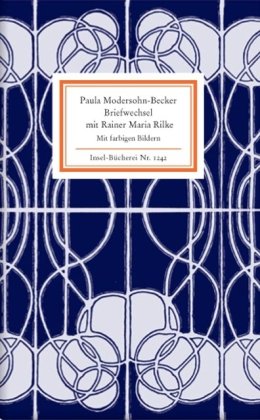 - Briefwechsel mit Rainer Maria Rilke