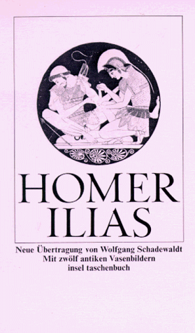 Homer - Ilias (insel taschenbuch)