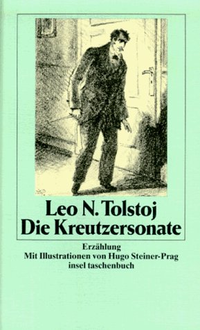 - Die Kreutzersonate: Erzählung (insel taschenbuch)