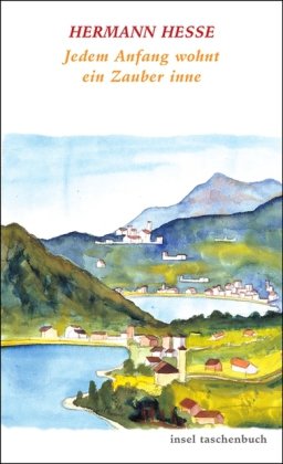  - Jedem Anfang wohnt ein Zauber inne: Lebensstufen (insel taschenbuch)