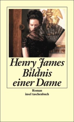- Bildnis einer Dame: Roman (insel taschenbuch)
