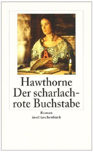  - Der scharlachrote Buchstabe: Roman (insel taschenbuch)