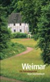  - Weimar und Umgebung - DuMont Reise-Taschenbuch mit Extra-Reisekarte und 10 Entdeckungstouren