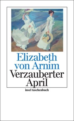  - Verzauberter April: Roman (insel taschenbuch)