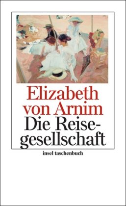 - Die Reisegesellschaft: Roman (insel taschenbuch)