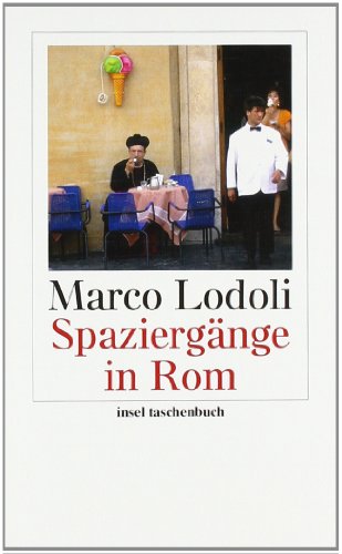 - Spaziergänge in Rom (insel taschenbuch)