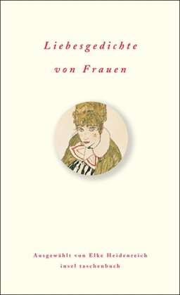 - Liebesgedichte von Frauen (insel taschenbuch)