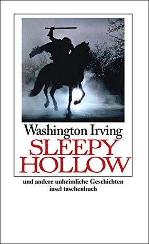  - Die Sage von Sleepy Hollow: und andere unheimliche Geschichten (insel taschenbuch)