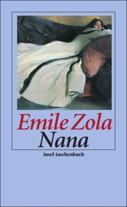  - Nana: Roman (insel taschenbuch)