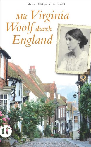  - Mit Virginia Woolf durch England (insel taschenbuch)