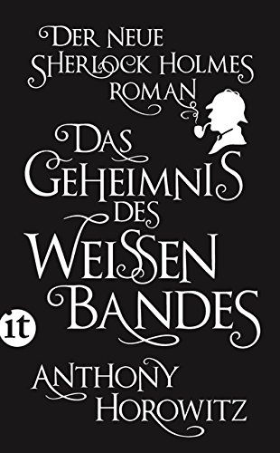 - Das Geheimnis des weißen Bandes: Ein Sherlock-Holmes-Roman (insel taschenbuch)