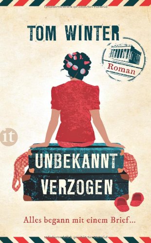  - Unbekannt verzogen: Roman (insel taschenbuch)