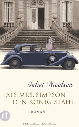 - Als Mrs Simpson den König stahl: Roman (insel taschenbuch)