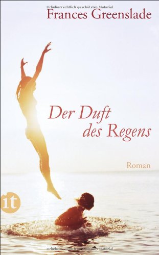  - Der Duft des Regens: Roman (insel taschenbuch)