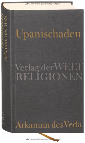 - Upanischaden: Arkanum des Veda
