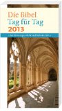  - Das biblische Jahreslesebuch 2014: 