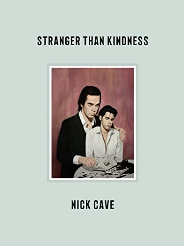 Cave, Nick - Stranger Than Kindness: mit deutschsprachigem Booklet
