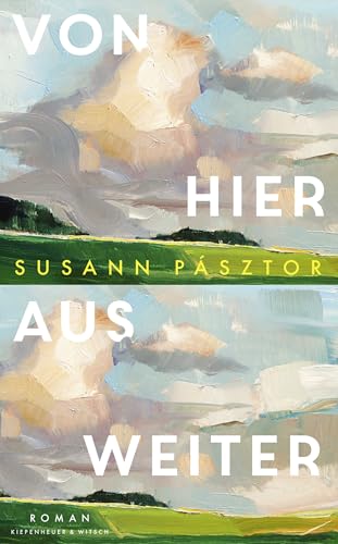 Pasztor, Susann - Von hier aus weiter