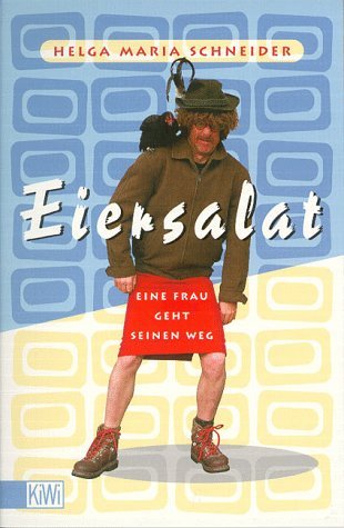 - Eiersalat: Eine Frau geht seinen Weg