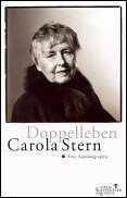 Stern, Carola - Doppelleben: Eine Autobiographie