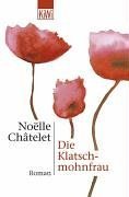 - Die Klatschmohnfrau: Roman