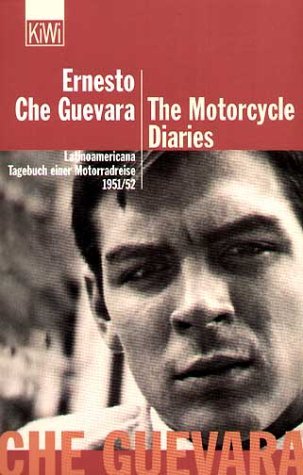  - The Motorcycle Diaries: Latinoamericana. Tagebuch einer Motorradreise 1951/52