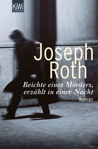  - Beichte eines Mörders: Roman