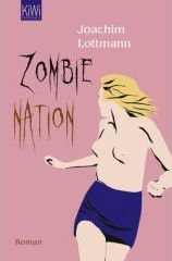 - Zombie Nation: Roman