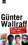 DVD - Günter Wallraff Undercover (Wo Arbeit wehtut...)