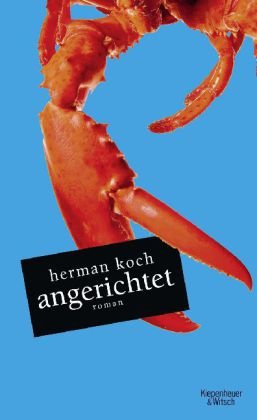 - Angerichtet: Roman