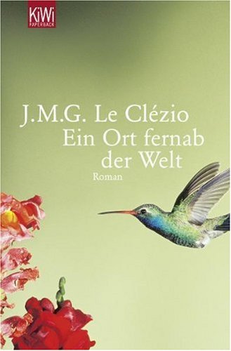  - Ein Ort fernab der Welt: Roman