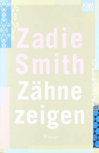 - Zähne zeigen: Roman