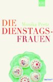  - Die Dienstagsfrauen ... auf dem Jakobsweg zur wahren Freundschaft