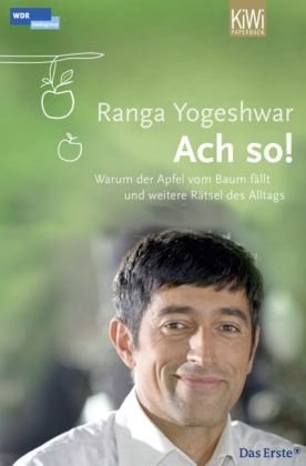 - Ach so!: Warum der Apfel vom Baum fällt und weitere Rätsel des Alltags
