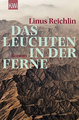  - Das Leuchten in der Ferne: Roman