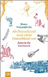 Preisendörfer, Bruno - Als unser Deutsch erfunden wurde: Reise in die Lutherzeit