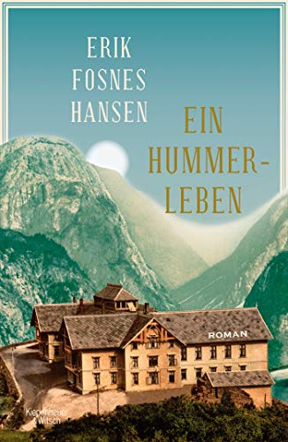 Fosnes Hansen, Erik - Ein Hummerleben