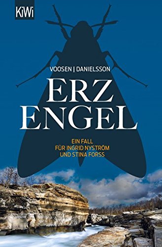  - Erzengel: Ein Fall für Ingrid Nyström und Stina Forss (Die Kommissarinnen Nyström und Forss ermitteln)