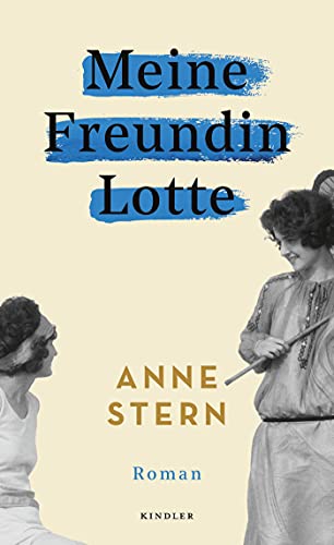 Stern, Anne - Meine Freundin Lotte
