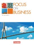  - Focus on Business - Bisherige Ausgabe: B1-B2 - Workbook: Englisch für berufliche Schulen