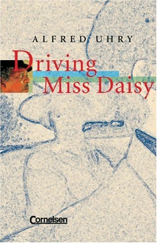 - Cornelsen Senior English Library - Fiction: Driving Miss Daisy