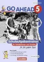 - Go Ahead - Ausgabe für die sechsstufige Realschule in Bayern: 5. Jahrgangsstufe - Schulaufgabentrainer - Neubearbeitung: Mit CDs und Lösungsheft
