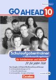  - Go Ahead - Ausgabe für die sechsstufige Realschule in Bayern: 10. Jahrgangsstufe - Schülerbuch: Englischlehrwerk für die Jahrgangsstufe 9 an sechsstufigen bayrischen Realschulen