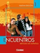 - Encuentros - 3. Fremdsprache - Bisherige Ausgabe: Band 1 - Schülerbuch: Metodo de Espanol
