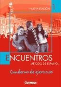 - Encuentros - 3. Fremdsprache - Bisherige Ausgabe: Band 1 - Cuaderno de ejercicios: Metodo de Espanol