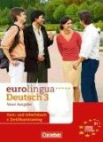 Schote , Dr Joachim - eurolingua - Deutsch als Fremdsprache - Neue Ausgabe: A1: Gesamtband 1 - CDs: Texte