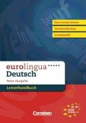 - eurolingua - Deutsch als Fremdsprache - Neue Ausgabe: A1-B1 - Lernerhandbuch: In deutscher Sprache: Europäischer Referenzrahmen: A1, A2 und B1