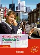 - eurolingua - Deutsch als Fremdsprache - Neue Ausgabe: A1: Teilband 2 - Kurs- und Arbeitsbuch
