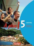  - À plus! - Ausgabe 2004: Band 5 (cycle long) - Carnet d'activités