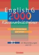 - English G 2000. Ausgabe B1. Klassenarbeitstrainer: 5. Schuljahr. Für Schülerinnen und Schüler. Mit Musterlösungen